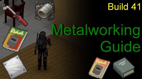 project zomboid metal sheet|project zomboid all metalworking recipes.